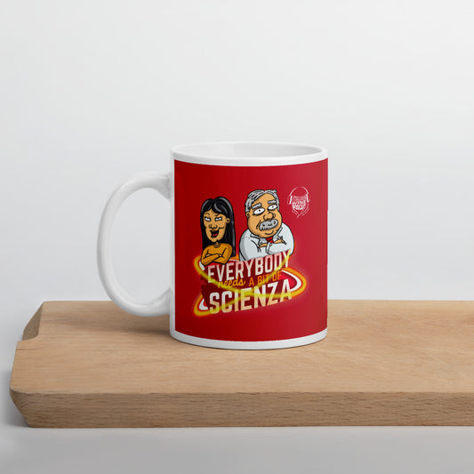 Everybody needs a bit of Scienza Mug